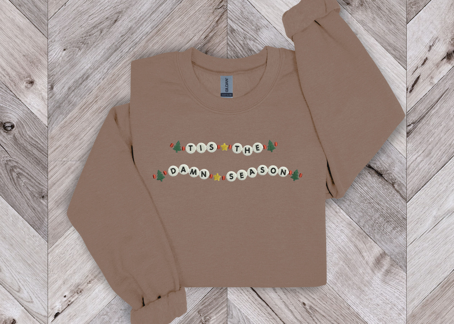 Tis the Damn Season Crewneck